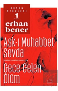 Aşk-ı Muhabbet Sevda-Gece Gelen Ölüm - Erhan Bener - Kırmızı Kedi