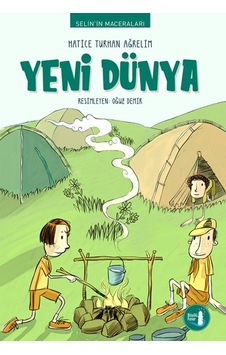 Yeni Dünya-Selin'in Maceraları - Hatice Turhan Ağrelim - Büyülü Fener Yeni Dünya-Selin'in Maceraları - Hatice Turhan Ağrelim - Büyülü Fener
