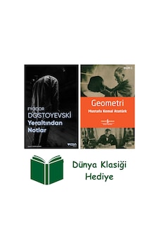 Yeraltından Notlar + Geometri + Dünya Klasiği Hediye Yeraltından Notlar + Geometri + Dünya Klasiği Hediye