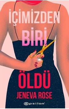 İçimizden Biri Öldü / Jeneva Rose