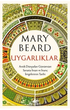 Ers- Uygarlıklar: Antik Dünyadan Günümüze Sanatta İnsan Ve İnanç İmgelerinin Tarihi Ers- Uygarlıklar: Antik Dünyadan Günümüze Sanatta İnsan Ve İnanç İmgelerinin Tarihi
