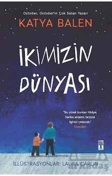 İkimizin Dünyası Genç Timaş İkimizin Dünyası Genç Timaş