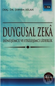 Duygusal Zeka-şebnem Aslan Duygusal Zeka-şebnem Aslan