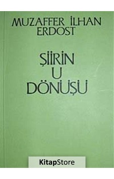 Şiirin U Dönüşü - Muzaffer İlhan Erdost - Onur Yayınları