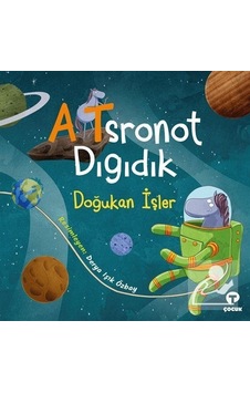 Atsronot Dıgıdık - Doğukan İşler