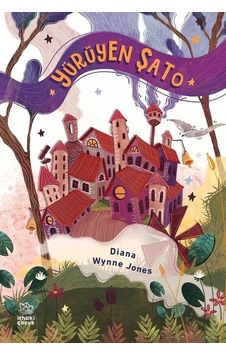 Yürüyen Şato - Diana Wynne Jones - İthaki Çocuk Yürüyen Şato - Diana Wynne Jones - İthaki Çocuk