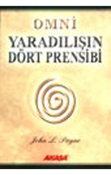Yaradılışın Dört Prensibi - John Payne - Akaşa Yayın