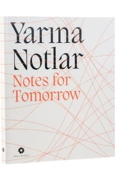 Yarına Notlar / Kolektif