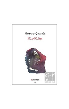Hiç Ölüm - Merve Çanak - Ve Yayınevi