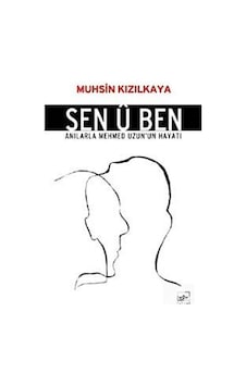 Sen u Ben - Muhsin Kızılkaya - İthaki Yayınları Sen u Ben - Muhsin Kızılkaya - İthaki Yayınları