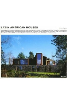 Latin American Houses 9781780750002 Latin American Houses 9781780750002