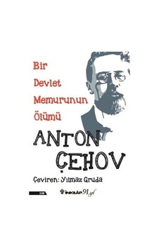 Bir Devlet Memurunun Ölümü - Anton Pavloviç Çehov - İnkılap Kitabevi