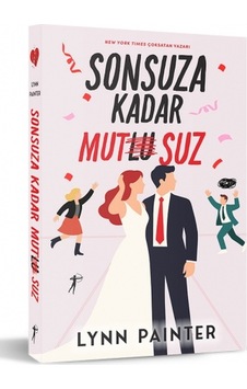 Sonsuza Kadar Mutsuz Sonsuza Kadar Mutsuz