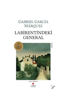 Panelkırtasiye Labirentindeki General Gabriel Garcia Marquez Can Yayınları Panelkırtasiye Labirentindeki General Gabriel Garcia Marquez Can Yayınları