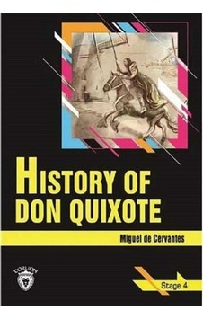 History Of Don Quixote: Stage 4 İngilizce Hikaye