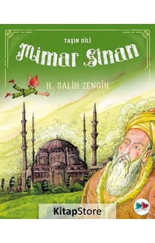 Mimar Sinan - Taşın Dili - H. Salih Zengin Mimar Sinan - Taşın Dili - H. Salih Zengin