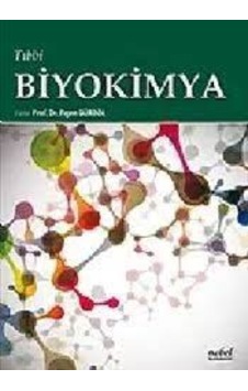 Tıbbi Biyokimya 1. Baskı Tıbbi Biyokimya 1. Baskı
