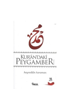 Kur'an'daki Peygamber  - Hayreddin Karaman  - Nesil Yayınları Kelepir Kitaplar