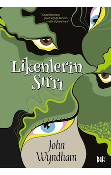 Likenlerin Sırrı - John Wyndham - DeliDolu Likenlerin Sırrı - John Wyndham - DeliDolu