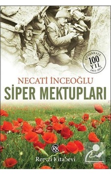 Siper Mektupları - Necati İnceoğlu - Remzi Kitabevi