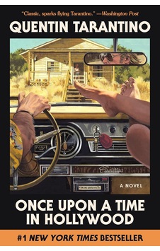 Once Upon A Time In Hollywood: A Novel