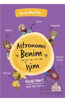 Astronomi Benim İşim Astronomi Benim İşim
