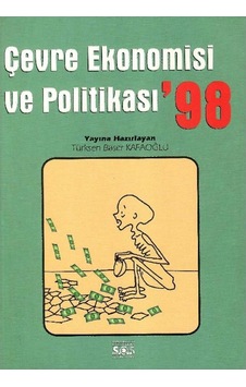 Çevre Ekonomisi Ve Politikası' 98 - Türksen Başer Kafaoğlu Çevre Ekonomisi Ve Politikası' 98 - Türksen Başer Kafaoğlu
