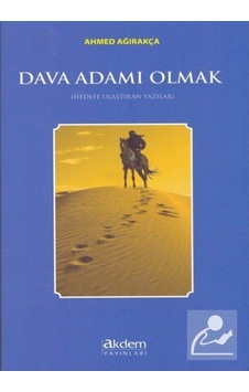 Dava Adamı Olmak / Prof. Dr. Ahmet Ağırakça 9786052385661