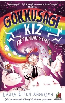 Gökkuşağı Kız Fırtınanın Gözü Gökkuşağı Kız Fırtınanın Gözü