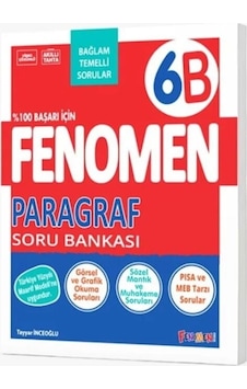 6. Sınıf Paragraf Fenomen B Soru Bankası Fenomen Okul Yayınları 6. Sınıf Paragraf Fenomen B Soru Bankası Fenomen Okul Yayınları
