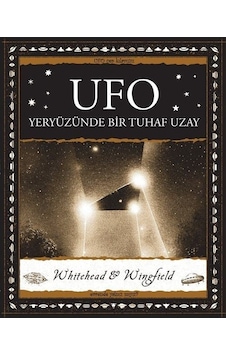 Ufo - Yeryüzünde Bir Tuhaf Uzay - George Wingfield - A7 Kitap Ufo - Yeryüzünde Bir Tuhaf Uzay - George Wingfield - A7 Kitap