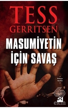 Masumiyetin için Savaş/Tess Gerritsen Masumiyetin için Savaş/Tess Gerritsen