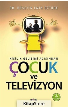 Kişilik Gelişimi Açısından Çocuk ve Televizyon- Nar Yayınları