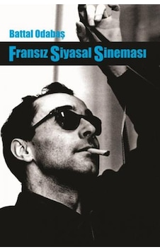 Fransız Siyasal Sineması - Battal Odabaş - Es Yayınları