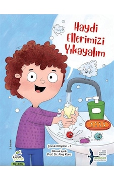 Haydi Ellerimiz Yıkayalım / Ateş Kara