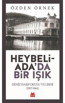 Heybeliada'da Bir Işık - Özden Örnek - Kırmızı Kedi Heybeliada'da Bir Işık - Özden Örnek - Kırmızı Kedi