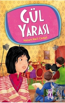 Gül Yarası/Hasan Nail Canat Gül Yarası/Hasan Nail Canat