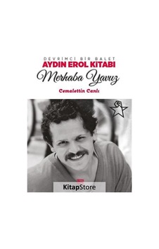 Merhaba Yavuz-Devrimci Bir Balet Ay - Cemalettin Canlı - Nota Bene Yayınları