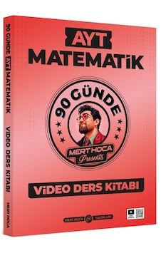 90 Günde AYT Matematik Video Ders Kitabı Mert Hoca Yayınları 90 Günde AYT Matematik Video Ders Kitabı Mert Hoca Yayınları