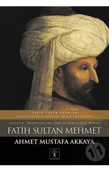 Fatih Sultan Mehmet- İlgi Kültür Sanat Yayınları