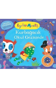 Kurbağacık Okul Gezisinde - Lydia Monks - pearson Kurbağacık Okul Gezisinde - Lydia Monks - pearson