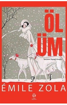 Ölüm - Emile Zola - Tema Yayınları Ölüm - Emile Zola - Tema Yayınları