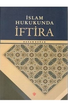 İslam Hukukunda İftira - Hasan Doğan - Türkiye Diyanet Vakfı Yayınları İslam Hukukunda İftira - Hasan Doğan - Türkiye Diyanet Vakfı Yayınları