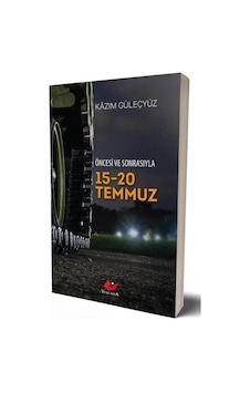 Öncesi Ve Sonrasıyla 15-20 Temmuz Cep Boy / Kazım Güleçyüz