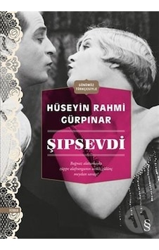 Şıpsevdi - Hüseyin Rahmi Gürpınar - Everest Yayınları Şıpsevdi - Hüseyin Rahmi Gürpınar - Everest Yayınları
