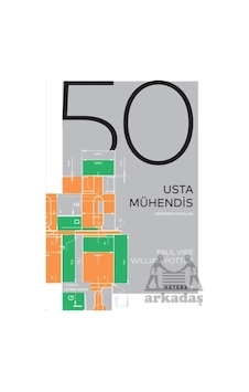 Zamanın Dehaları - 50 Usta Mühendis Ketebex Zamanın Dehaları - 50 Usta Mühendis Ketebex