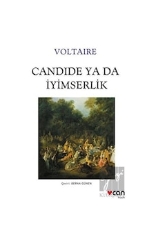 Candide ya da İyimserlik - Voltaire - Can Yayınları Candide ya da İyimserlik - Voltaire - Can Yayınları