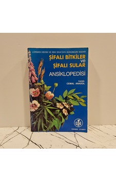 Şifalı Bitkiler Ve Şifalı Sular Ansiklopedisi