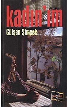 Kadın Im - Gülşen Şimşek İmzalı Ve İthaflı 1.baskı