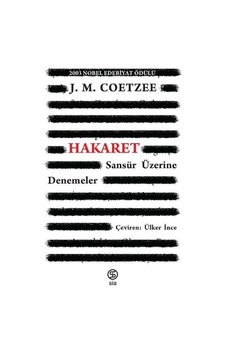 Hakaret - J.M. Coetzee - Sia Hakaret - J.M. Coetzee - Sia
